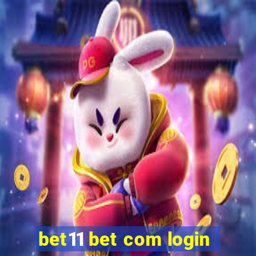 bet11 bet com login