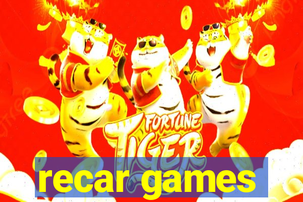 recar games