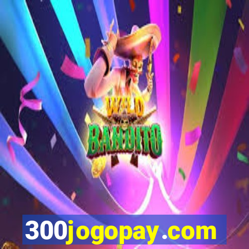 300jogopay.com