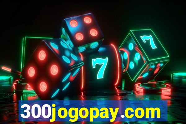 300jogopay.com