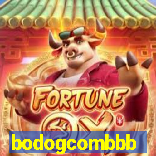 bodogcombbb