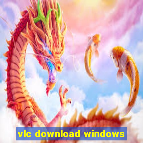 vlc download windows