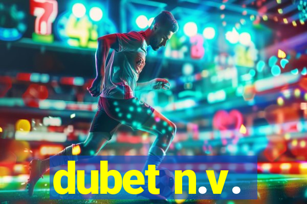 dubet n.v.