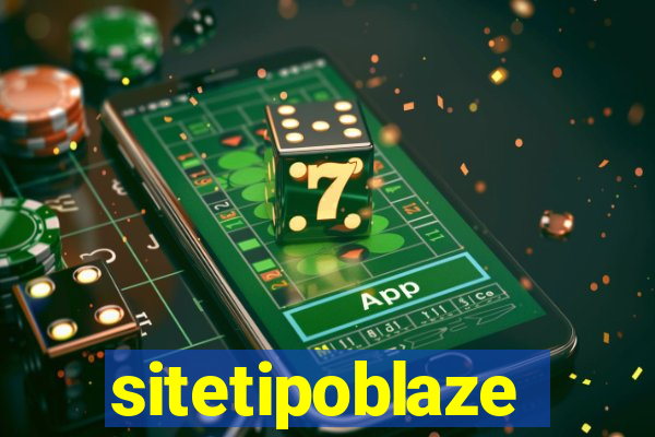 sitetipoblaze