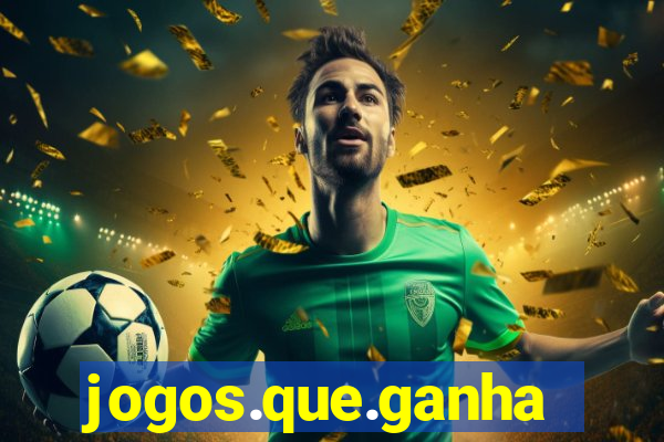 jogos.que.ganham.dinheiro