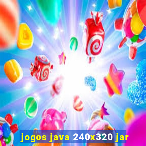 jogos java 240x320 jar