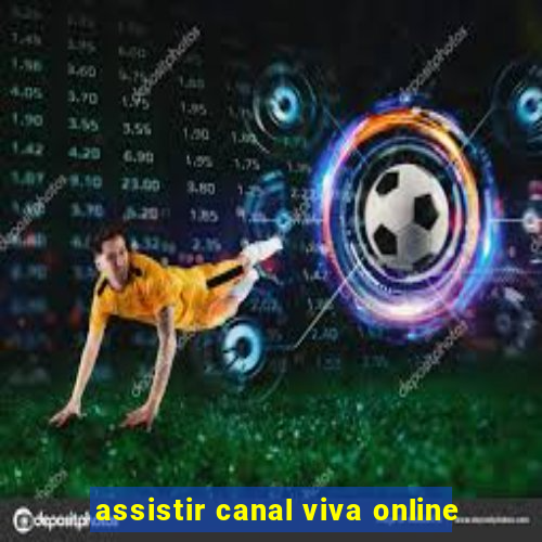 assistir canal viva online