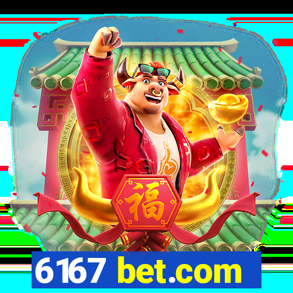 6167 bet.com