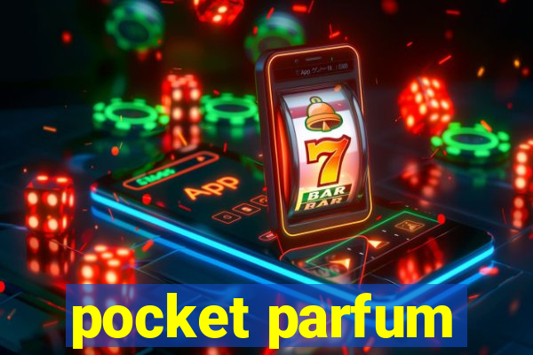 pocket parfum