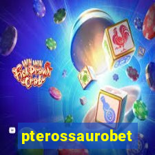 pterossaurobet