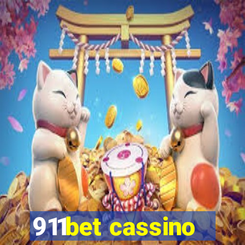 911bet cassino