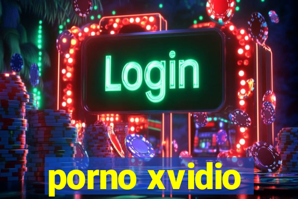 porno xvidio