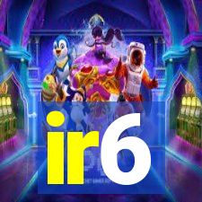 ir6