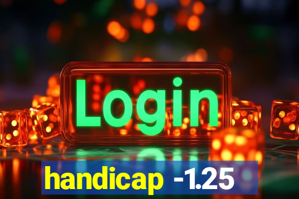 handicap -1.25