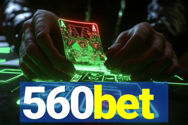 560bet