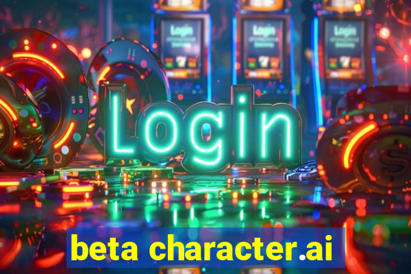 beta character.ai