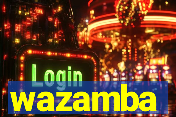 wazamba