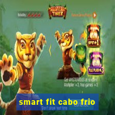 smart fit cabo frio