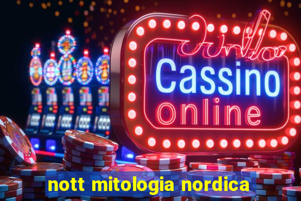 nott mitologia nordica