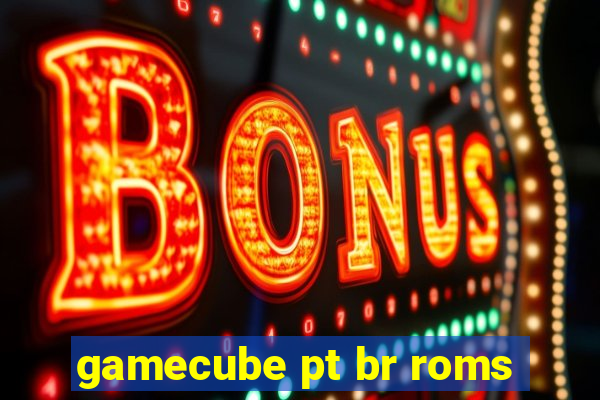 gamecube pt br roms