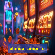 clinica amor e saude pirituba