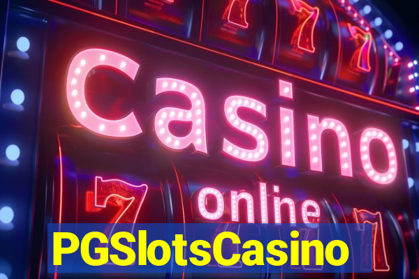 PGSlotsCasino