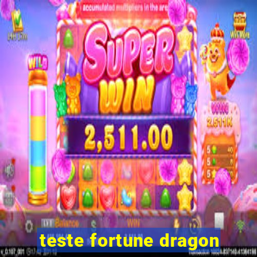 teste fortune dragon