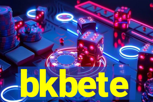 bkbete