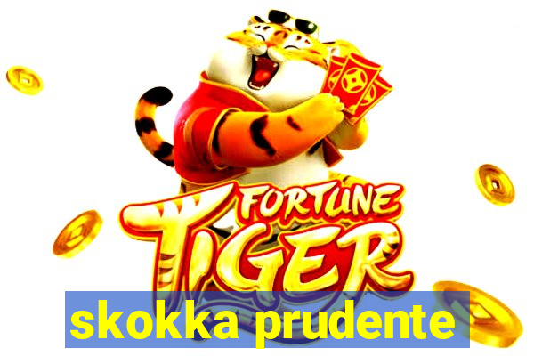 skokka prudente