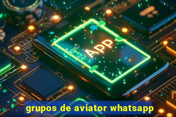 grupos de aviator whatsapp