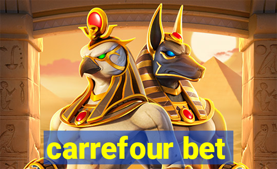 carrefour bet