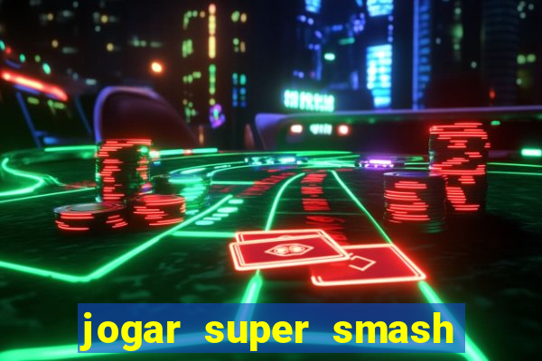 jogar super smash bros brawl no click jogos