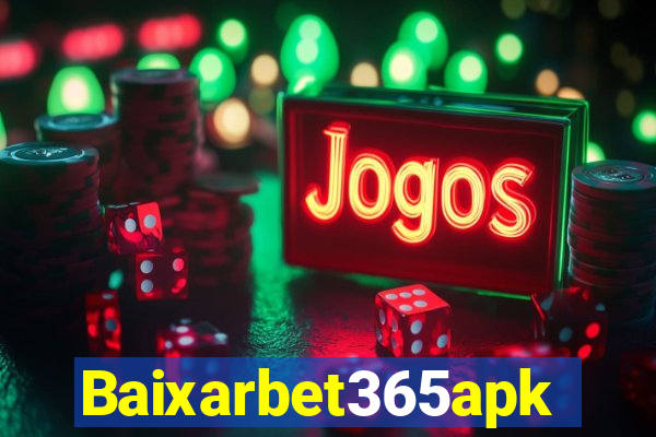 Baixarbet365apk