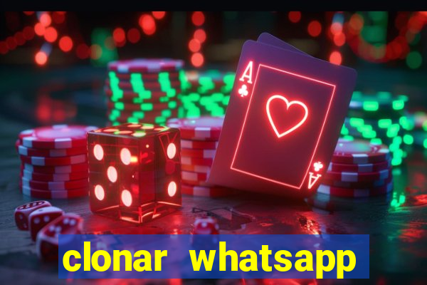 clonar whatsapp normal gratis