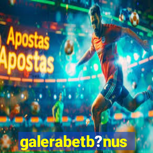 galerabetb?nus