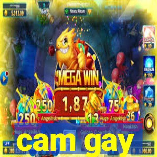 cam gay