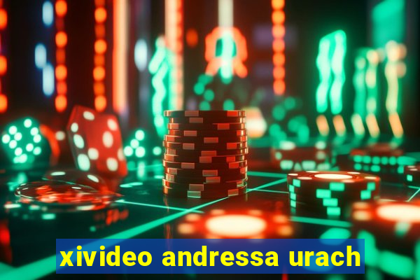 xivideo andressa urach