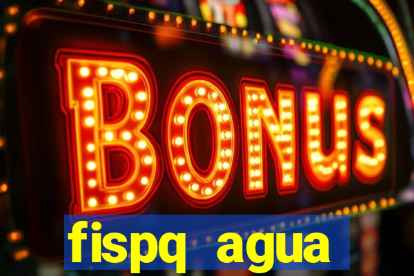 fispq agua sanitaria romax