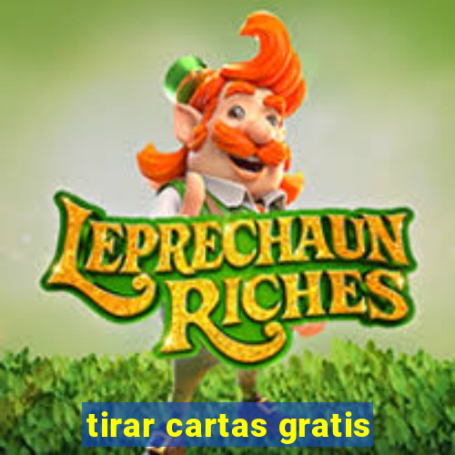 tirar cartas gratis