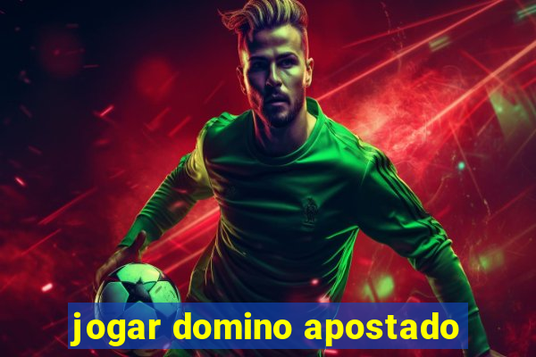 jogar domino apostado