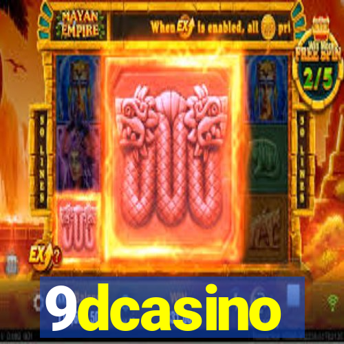 9dcasino