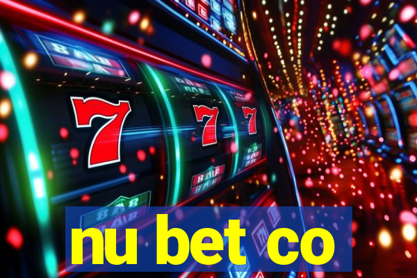 nu bet co