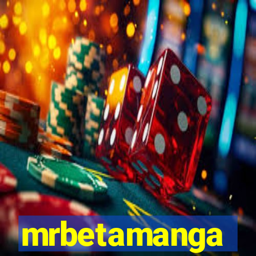 mrbetamanga