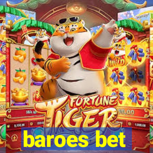 baroes bet