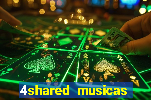 4shared musicas para baixar