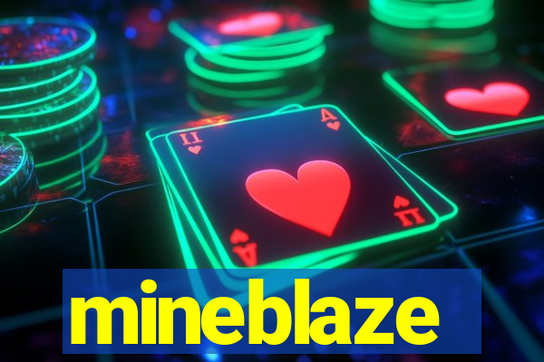 mineblaze