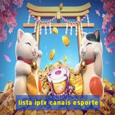 lista iptv canais esporte