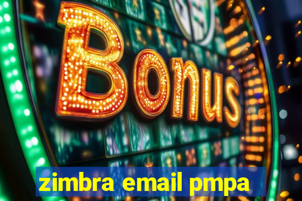 zimbra email pmpa