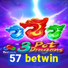 57 betwin