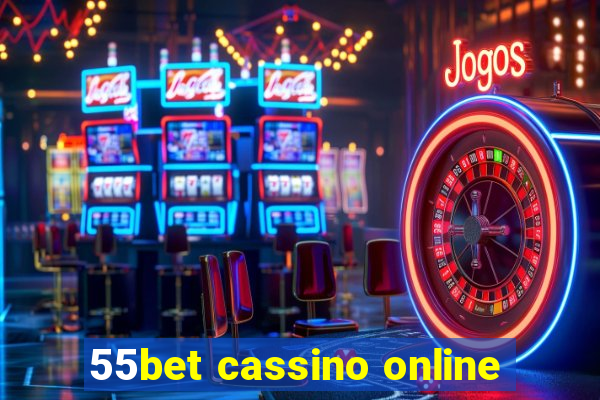 55bet cassino online